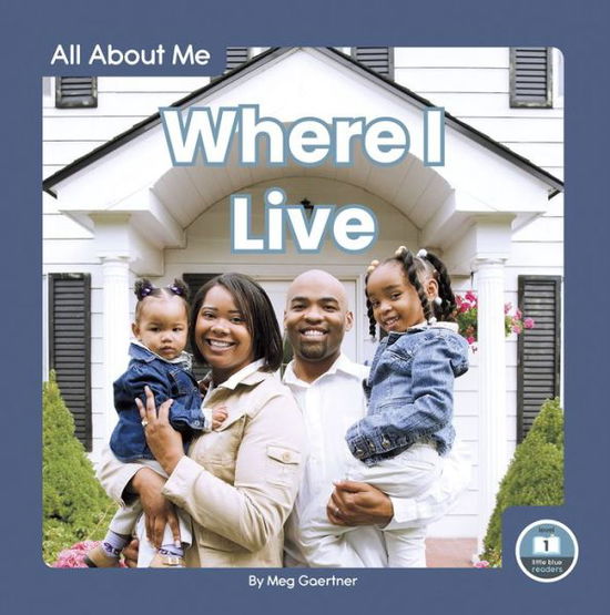 Cover for Meg Gaertner · Where I Live - All About Me (Hardcover Book) (2020)