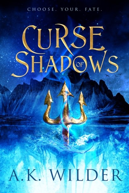 Cover for A.K. Wilder · Curse of Shadows - The Amassia Series (Hardcover Book) (2023)