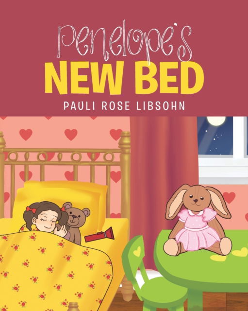 Cover for Pauli Rose Libsohn · Penelope's New Bed (Paperback Book) (2022)