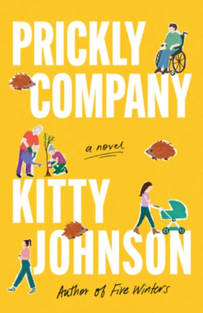 Prickly Company: A Novel - Kitty Johnson - Books - Amazon Publishing - 9781662518089 - May 28, 2024