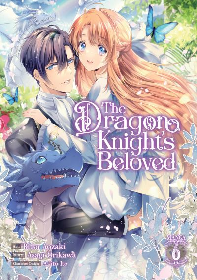 Cover for Asagi Orikawa · The Dragon Knight's Beloved (Manga) Vol. 6 - The Dragon Knight's Beloved (Manga) (Paperback Book) (2023)