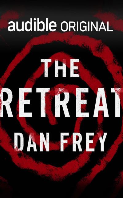 Cover for Dan Frey · The Retreat (CD) (2021)