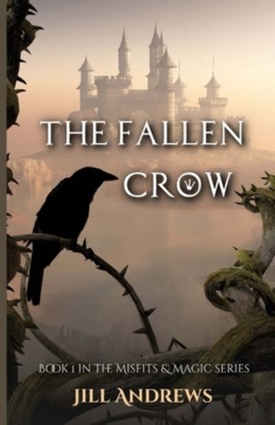 Cover for Jill Andrews · The Fallen Crow (Paperback Book) (2020)