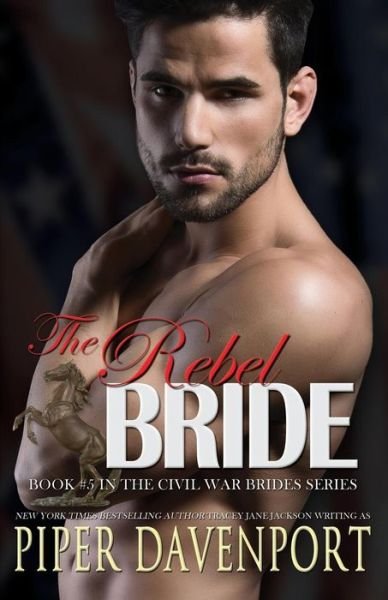 Cover for Piper Davenport · The Rebel Bride (Taschenbuch) (2018)