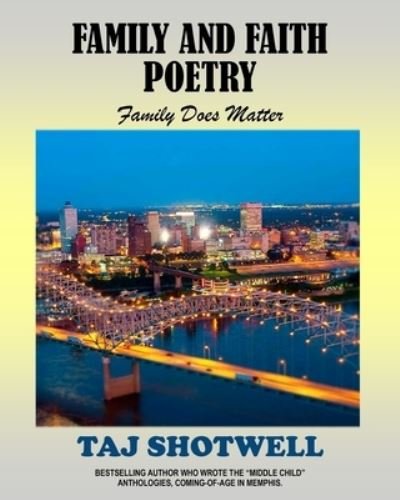 Cover for Taj a Shotwell · Family and Faith (Paperback Book) (2018)