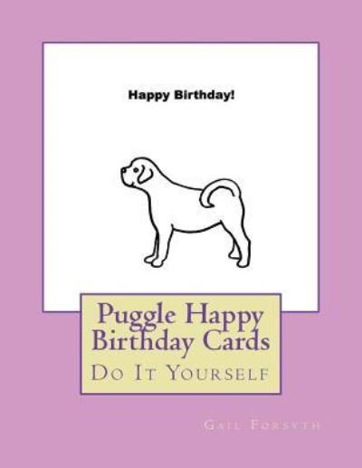 Cover for Gail Forsyth · Puggle Happy Birthday Cards (Pocketbok) (2018)