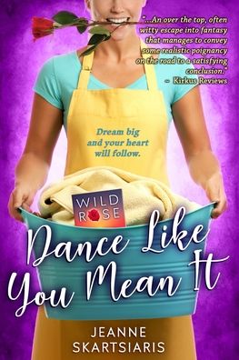 Cover for Jeanne Skartsiaris · Dance Like You Mean It (Paperback Book) (2021)