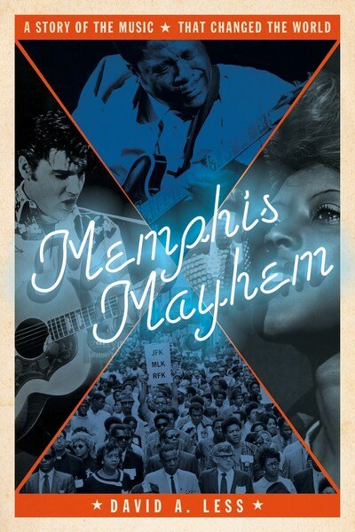Cover for David A. Less · Memphis Mayhem (Taschenbuch) (2020)