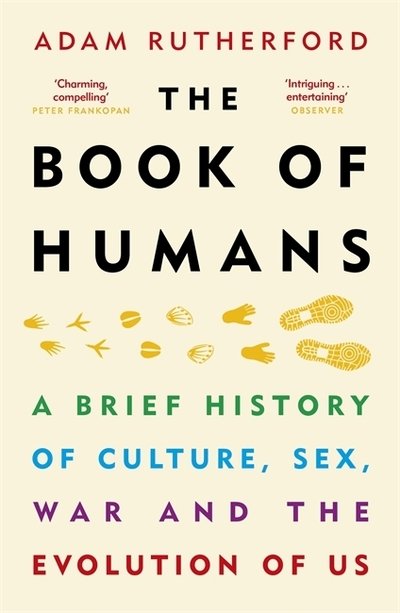 Cover for Adam Rutherford · The Book of Humans: A Brief History of Culture, Sex, War and the Evolution of Us (Paperback Bog) (2019)
