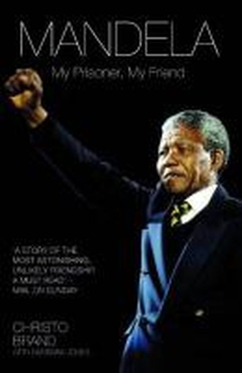 Cover for Christo Brand · Mandela: My Prisoner, My Friend (Paperback Bog) (2014)