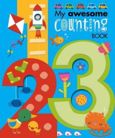 Cover for Dawn Machell · My Awesome Counting Book (Hardcover Book) (2016)