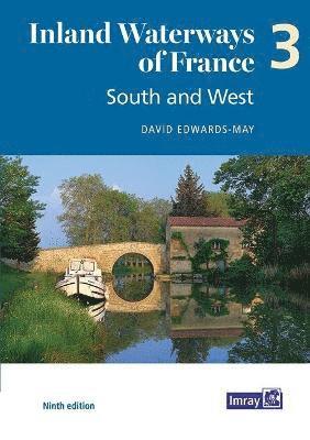 Cover for David Edwards-May · Inland Waterways of France Volume 3 South and West: South and West - Inland Waterways of France (Paperback Book) (2021)