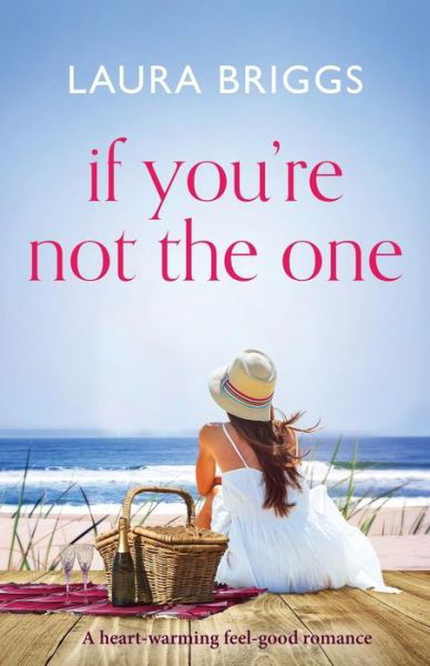 Cover for Laura Briggs · If You're Not the One (Paperback Bog) (2019)