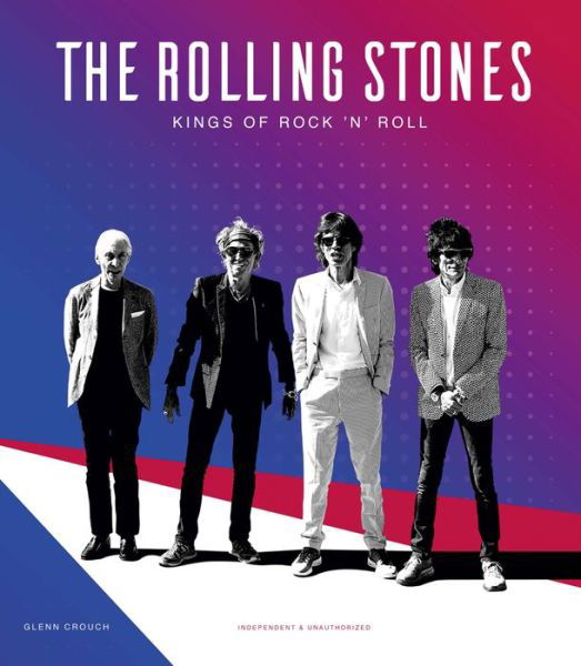 Kings Of Rock N Roll [Edizione: Regno Unito] - The Rolling Stones - Livros - CARLTON BOOKS - 9781787390089 - 5 de outubro de 2017