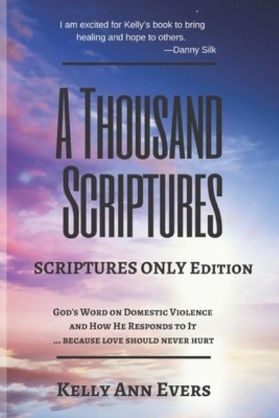 Cover for Kelly Ann Evers · A Thousand Scriptures (Paperback Book) (2021)