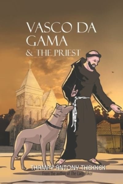 Cover for Thampy Antony Thekkek · Vasco Da Gama and the Priest (Paperback Bog) (2020)