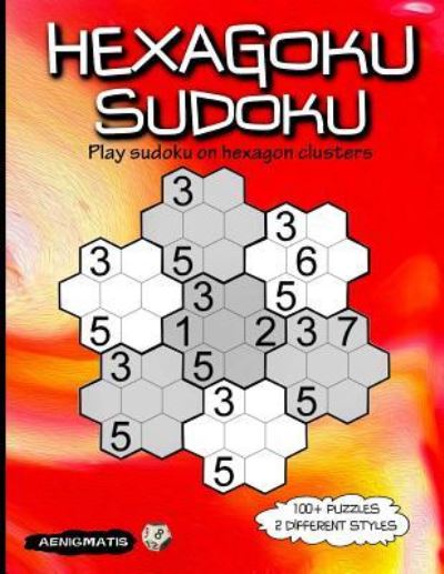 Cover for Aenigmatis · Hexagoku Sudoku (Paperback Book) (2019)