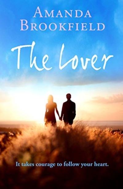 Cover for Amanda Brookfield · The Lover (Paperback Book) (2021)