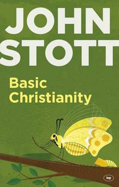 Cover for Stott, John (Author) · Basic Christianity (Paperback Book) (2013)