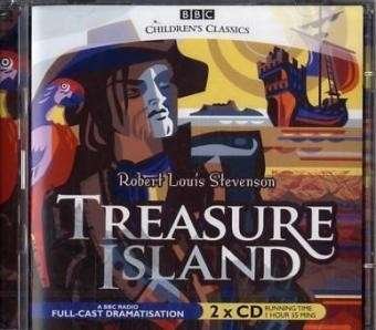 Cover for Robert Louis Stevenson · Treasure Island - BBC Children's Classics (Hörbuch (CD)) [Unabridged edition] (2006)