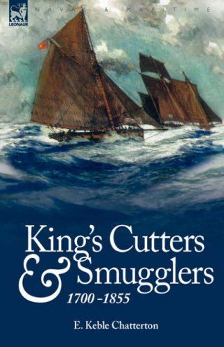 Cover for E Keble Chatterton · King's Cutters and Smugglers: 1700-1855 (Hardcover bog) (2008)