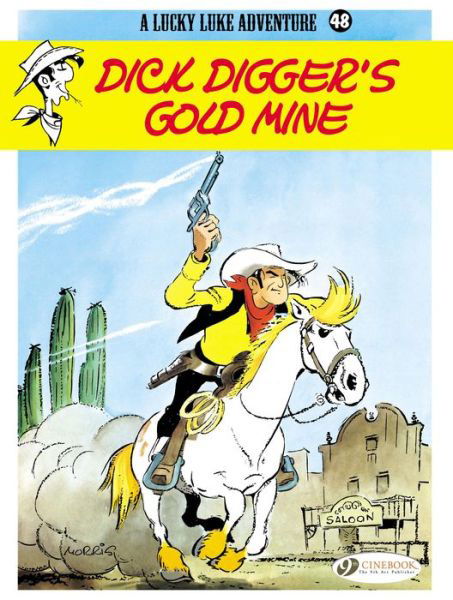 Cover for Morris · Lucky Luke 48 - Dick Digger's Gold Mine (Paperback Bog) (2014)
