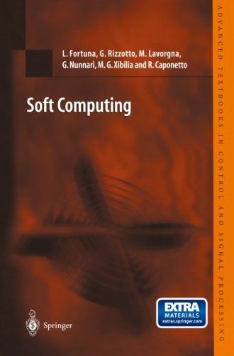 Luigi Fortuna · Soft Computing: New Trends and Applications - Advanced Textbooks in Control and Signal Processing (Book) [2001 edition] (2001)