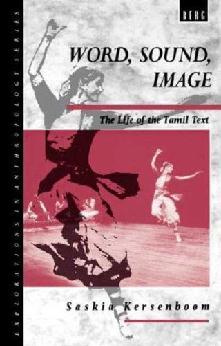 Cover for Saskia Kersenboom · Word, Sound, Image: The Life of the Tamil Text - Explorations in Anthropology (Paperback Book) [1st edition] (1995)