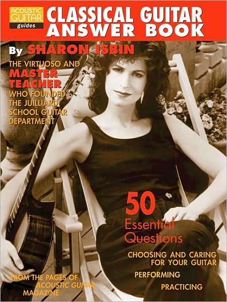 Cover for Sharon Isbin · Classical Guitar Answer Book (Paperback Book) (1999)
