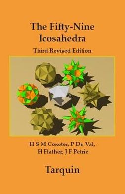 Cover for H. S. M. Coxeter · The Fifty-nine Icosahedra (Taschenbuch) [3 Revised edition] (2011)