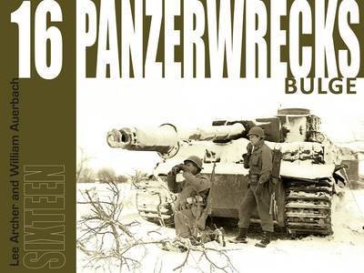 Cover for Lee Archer · Panzerwrecks 16: Bulge (Paperback Book) (2014)