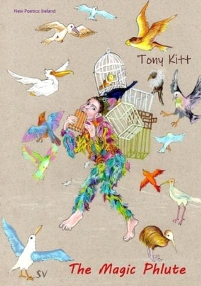 Cover for Tony Kitt · The Magic Phlute (Paperback Book) (2019)
