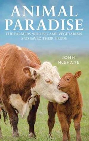 Cover for John McShane · Animal Paradise (Hardcover Book) (2020)