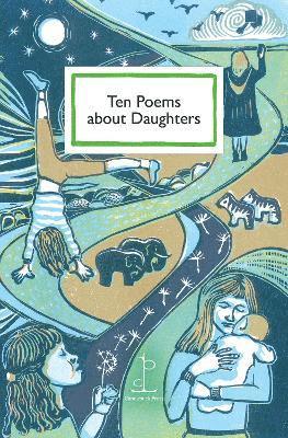 Ten Poems about Daughters - Various Authors - Książki - Candlestick Press - 9781913627089 - 1 października 2024