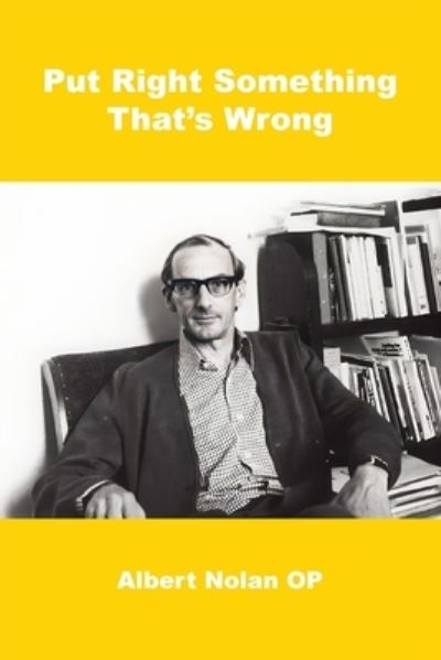 Cover for Albert Nolan · Put Right Something That's Wrong (Paperback Book) (2023)