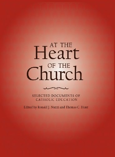 Cover for Catholic Church · At the Heart of the Church: Selected Documents of Catholic Education (Hardcover bog) (2012)
