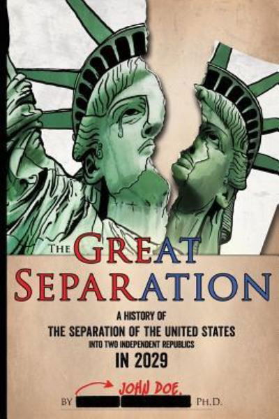 Cover for John Doe · The Great Separation (Paperback Bog) (2017)