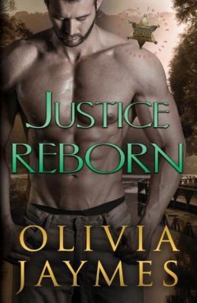 Cover for Olivia Jaymes · Justice Reborn (Pocketbok) (2016)