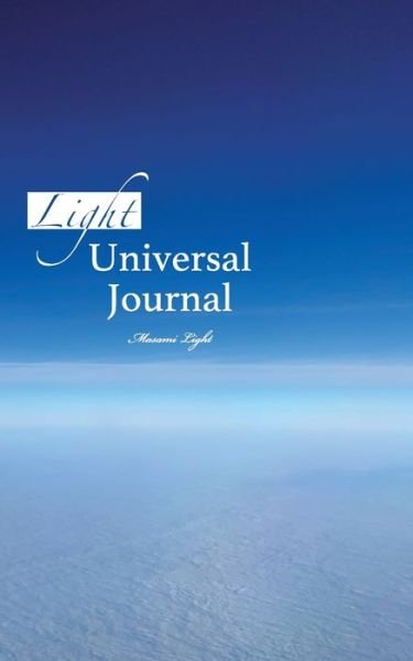 Cover for Light Masami · Light Universal Journal: Beyond Horizon (Paperback Book) [Japanese-english, Japanese-English edition] (2021)
