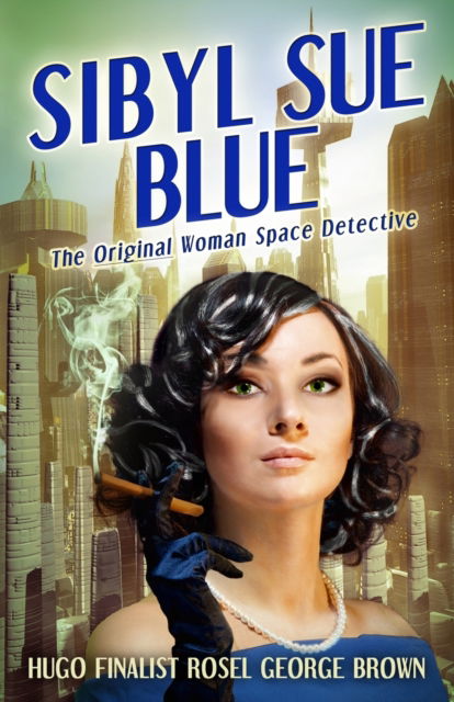 Cover for Rosel George Brown · Sibyl Sue Blue (Paperback Book) (2021)