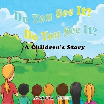 Cover for Marcia Diehl · Do You See It? Do You See It? (Paperback Book) (2019)