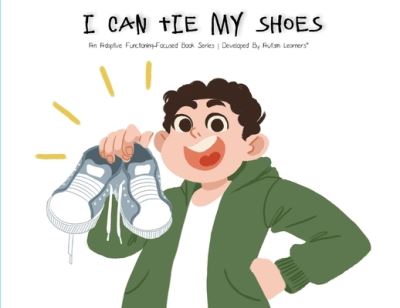 Cover for Autism Learners · I Can Tie My Shoes (Paperback Book) (2019)