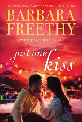 Cover for Barbara Freethy · Just One Kiss (Hardcover Book) (2020)