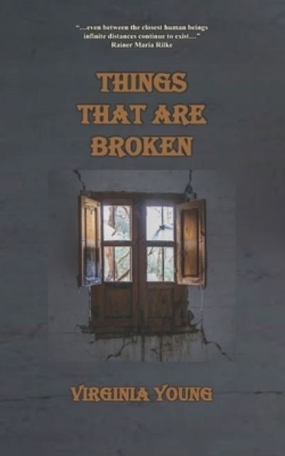 Cover for Virginia Young · Things That Are Broken (Pocketbok) (2020)