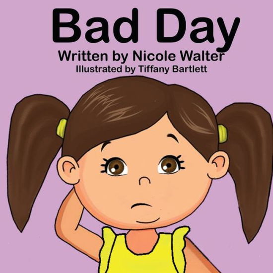 Cover for Nicole Walter · Bad Day (Paperback Book) (2021)