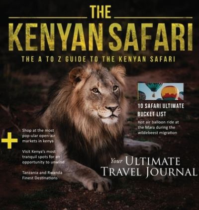 Cover for Richard Miriti · The Kenyan Safari (Hardcover Book) (2020)