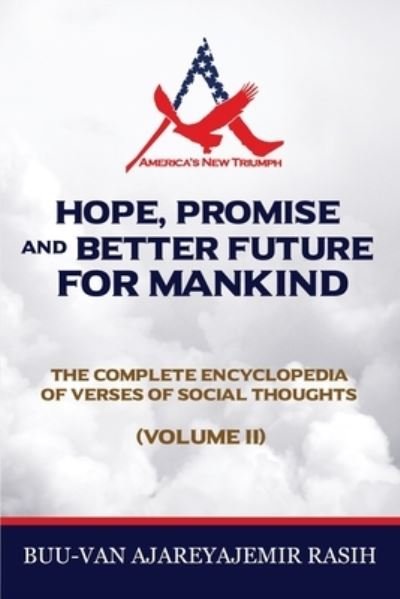 Cover for Buu-Van Ajareyajemir Rasih · Hope, Promise and Better Future for Mankind (Pocketbok) (2021)