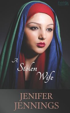 Cover for Jenifer Jennings · Stolen Wife (Book) (2020)