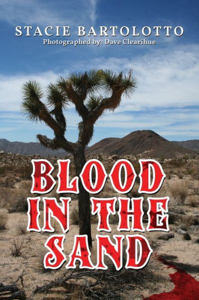Cover for Stacie Bartolotto · Blood in the Sand (Paperback Book) (2021)