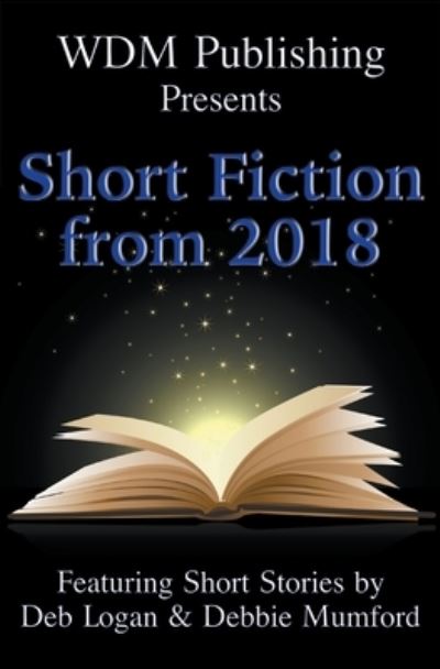 Cover for Deb Logan · WDM Presents (Paperback Book) (2022)